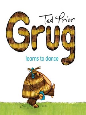 cover image of Grug Learns to Dance